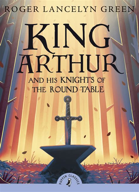  King Arthur and the Knights of the Round Table -  영웅적인 전설이 현실을 넘어서는가?