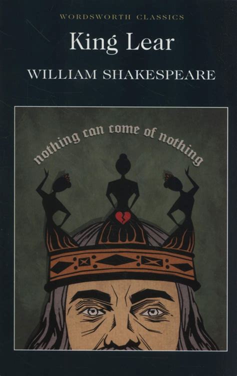  The Legend of King Lear: A Tragic Tapestry Woven With Ambition, Folly, and Unconditional Love?